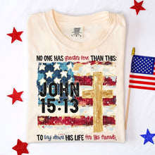 Load image into Gallery viewer, John 15:13 Flag With Cross TRANSFER SDD MAY
