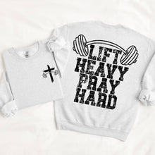 Load image into Gallery viewer, Lift Heavy Pray Hard Distressed WITH Cross Pocket TRANSFER SDD MAR 26

