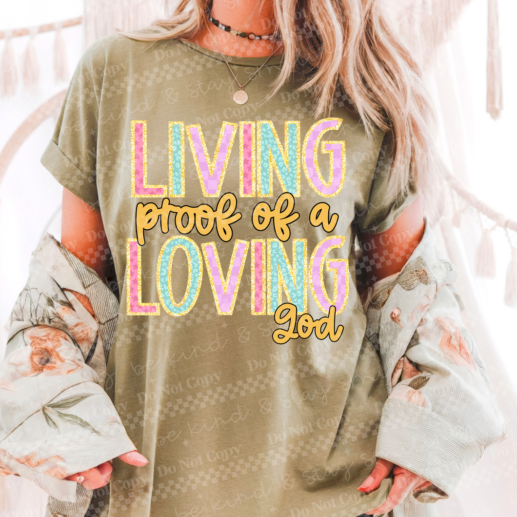 Living Proof Of A Loving God TRANSFER CML APR