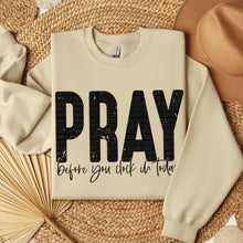 Load image into Gallery viewer, Pray Before You Clock In Today TRANSFER SDD NOV 25

