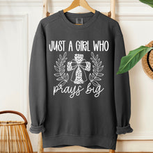 Load image into Gallery viewer, Just A Girl Who Prays Big Dropdown TRANSFER SDD NOV 25
