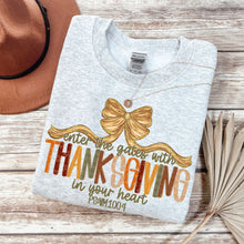Load image into Gallery viewer, Enter The Gates With Thanksgiving In Your Heart Gold Bow TRANSFER SDD OCT
