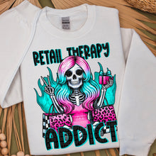 Load image into Gallery viewer, Retail Therapy Addict   TRANSFER OCT SDD
