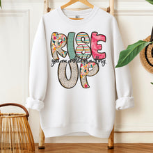 Load image into Gallery viewer, Rise Up You Are A Child Of A King TRANSFER SDD AUGUST
