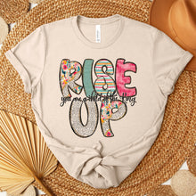 Load image into Gallery viewer, Rise Up You Are A Child Of The King TRANSFER SDD AUGUST
