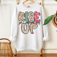 Load image into Gallery viewer, Rise Up You Are A Child Of The King TRANSFER SDD AUGUST
