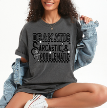 Load image into Gallery viewer, Dramatic Sarcastic &amp; Problematic DROPDOWN Caffeinated TRANSFER CSC June
