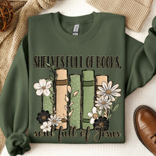 Load image into Gallery viewer, Shelves Full Of Books Soul Full Of Jesus TRANSFER SDD DEC 25
