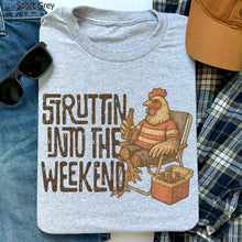 Load image into Gallery viewer, Struttin' Into The Weekend TRANSFER SDD MAY
