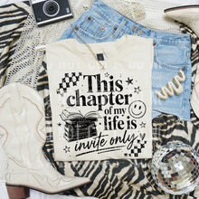 Load image into Gallery viewer, This Chapter Of My Life Is Invite Only Distressed Checker DROPDOWN TRANSFER SBB 26
