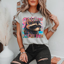 Load image into Gallery viewer, Unbothered Just Let Them TRANSFER SDD MAY
