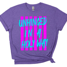 Load image into Gallery viewer, Unhinged In A Holy Way Neon Pink And Teal Distressed TRANSFER SDD APR 26
