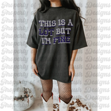 Load image into Gallery viewer, This Is A Lot But I’m Fine COLOR DROPDOWN TRANSFER CBD APR 26 | ORDINARY GIRL COLLAB SAV X CBD
