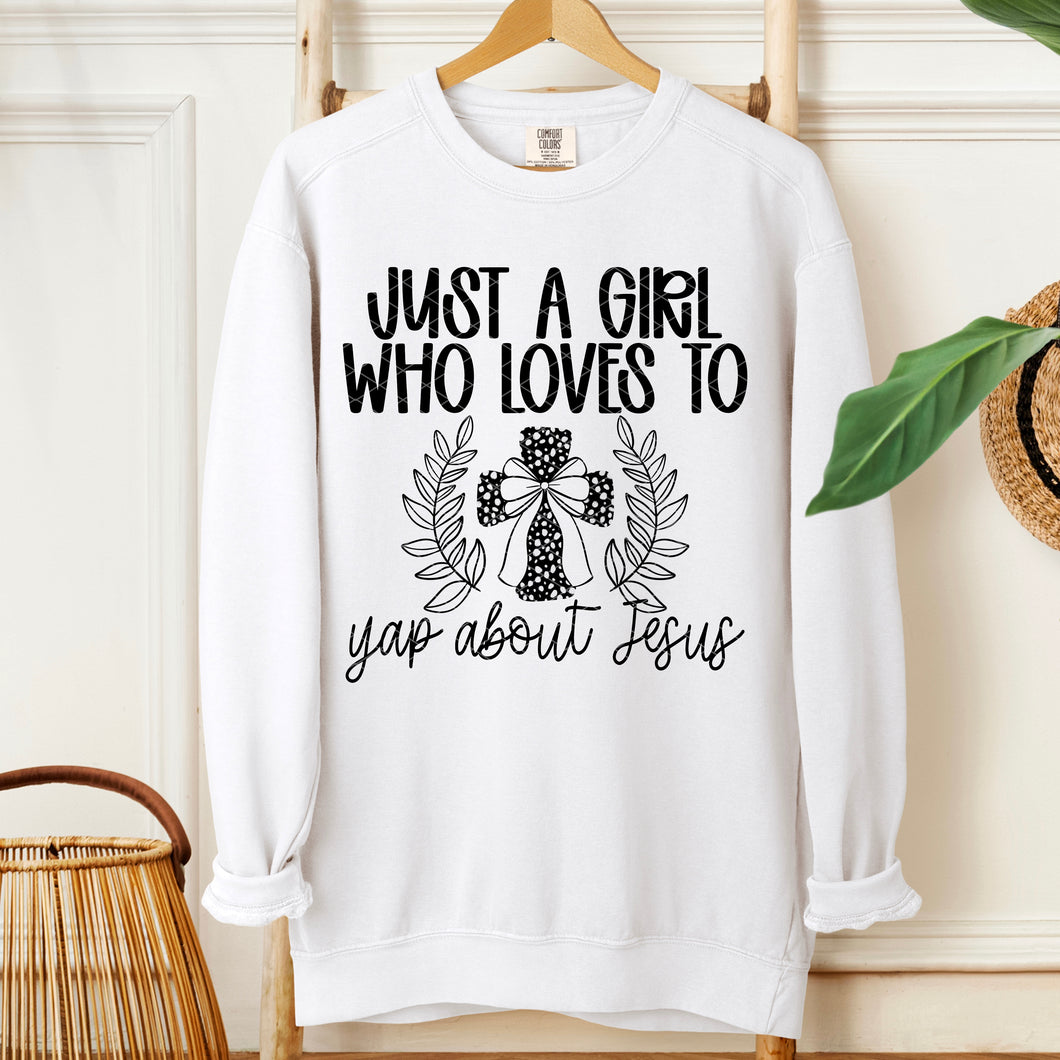 Just A Girl Who Loves To Yap DROPDOWN TRANSFER SDD NOV 25