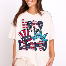 Load image into Gallery viewer, Here For The Liberty Stripes Dropdown TRANSFER CSD MAY 25
