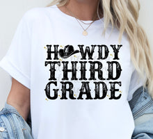 Load image into Gallery viewer, Howdy Grades Distressed DROPDOWN TRANSFER PARJO JULY 25
