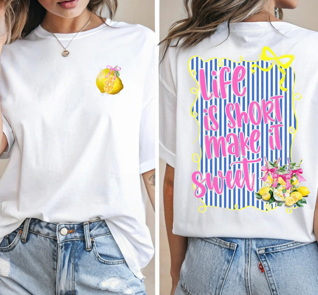 Life Is Short Make It Sweet Lemon With Pocket TRANSFER