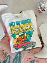 Load image into Gallery viewer, Get In Loser We’re Going To Football Teams Dropdown TRANSFER 3IB JUNE 25
