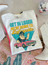 Load image into Gallery viewer, Get In Loser We’re Going To Football Teams Dropdown TRANSFER 3IB JUNE 25
