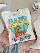 Load image into Gallery viewer, Get In Loser We’re Going To Football Teams Dropdown TRANSFER 3IB JUNE 25
