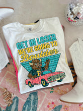 Load image into Gallery viewer, Get In Loser We’re Going To Football Teams Dropdown TRANSFER 3IB JUNE 25
