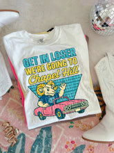 Load image into Gallery viewer, Get In Loser We’re Going To Football Teams Dropdown TRANSFER 3IB JUNE 25
