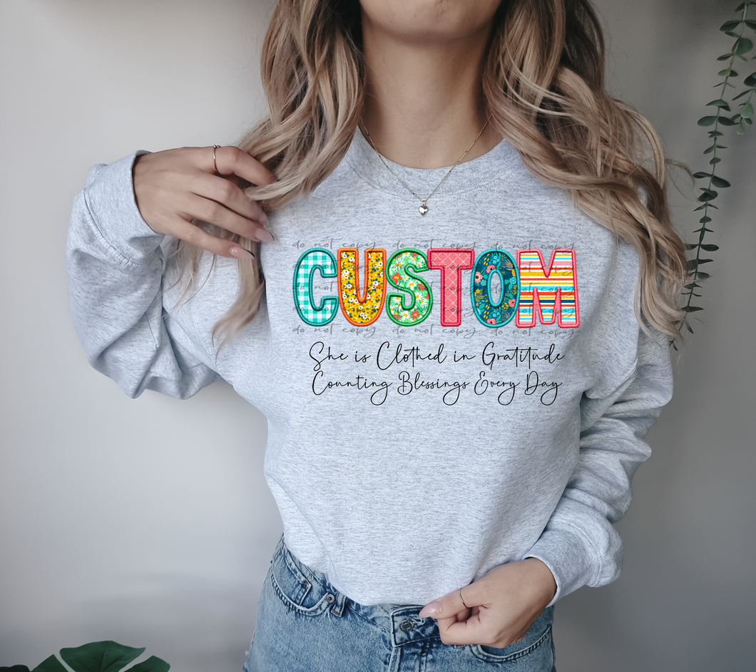 She Is Clothed In Gratitude Custom Name TRANSFER