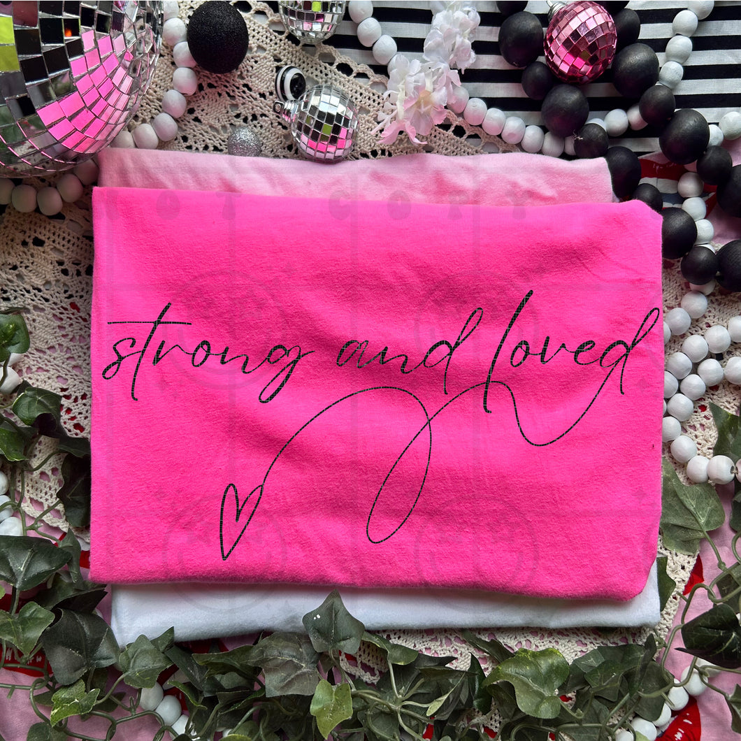 Strong And Loved Handwriting Heart Doodle TRANSFER HMWK NOV 25