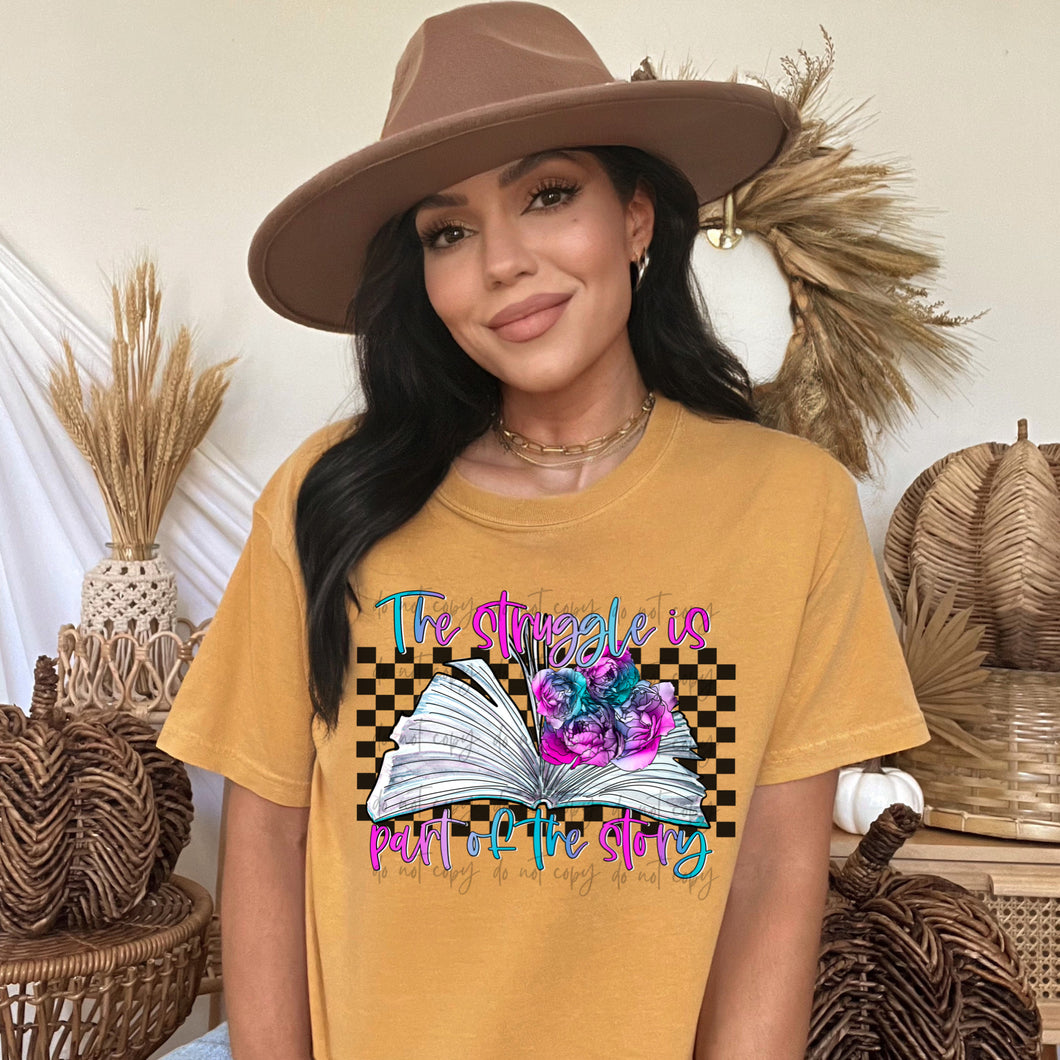 The Struggle Is Part of The Story TRANSFER