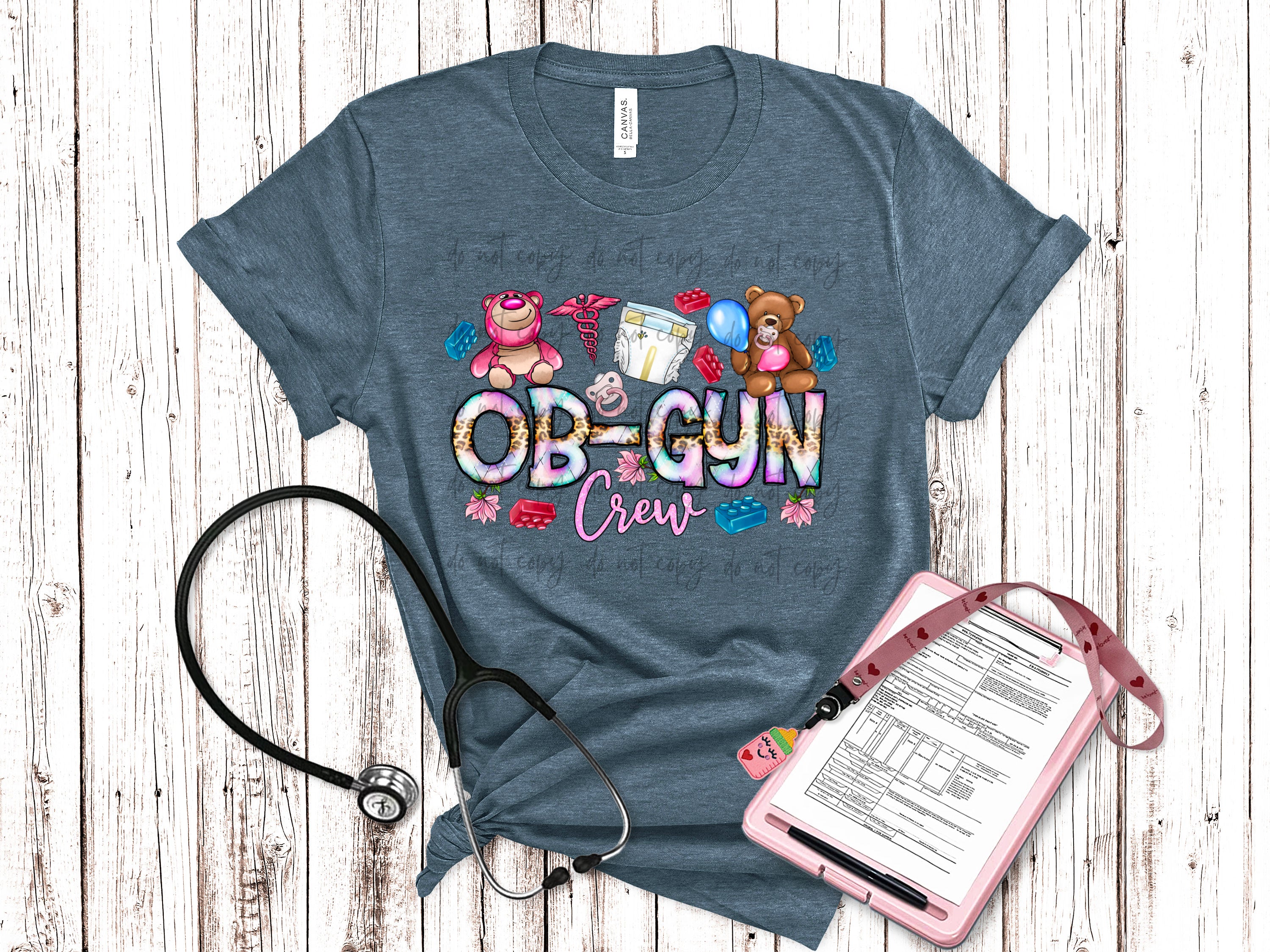 Ob-Gyn Crew TRANSFER – Sassy Sublimation & Screen Prints