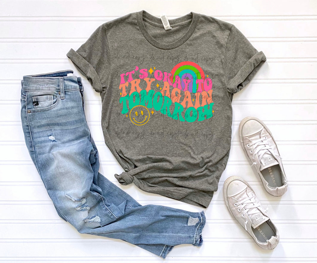 It’s Okay To Try Again Tomorrow Rainbow TRANSFER – Sassy Sublimation ...