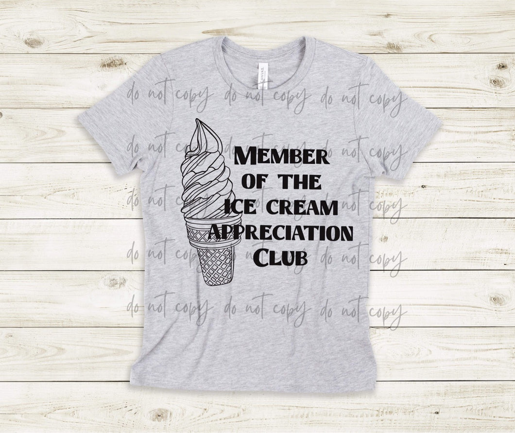 Member Of The Ice Cream Appreciation Club TRANSFER
