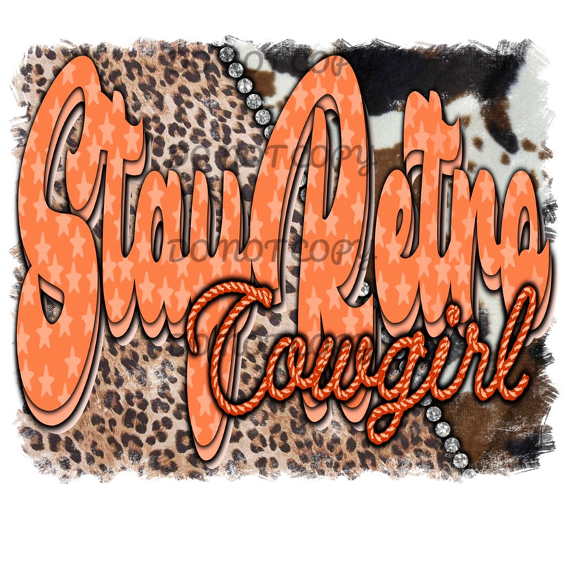 Stay Retro Cowgirl Sublimation Transfer