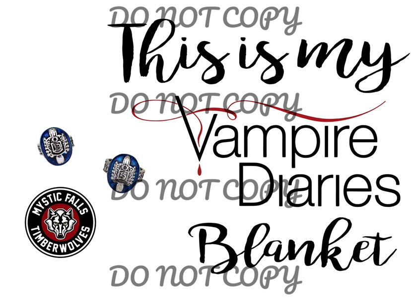 This is my vampire diaries blanket Sublimation Transfer