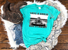 Load image into Gallery viewer, Save A Horse Ride A Cowboy Rip HIGH HEAT SOFT 11” SCREEN
