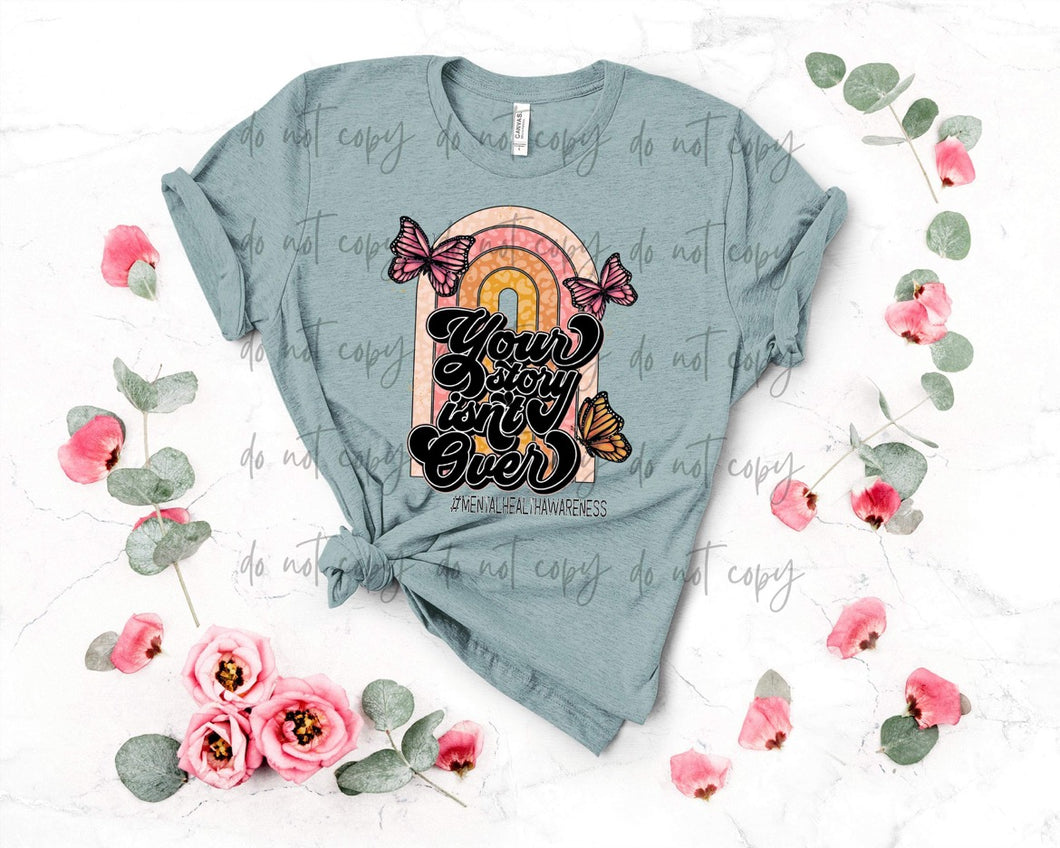 Your Story Isn’t Over Rainbow TRANSFER