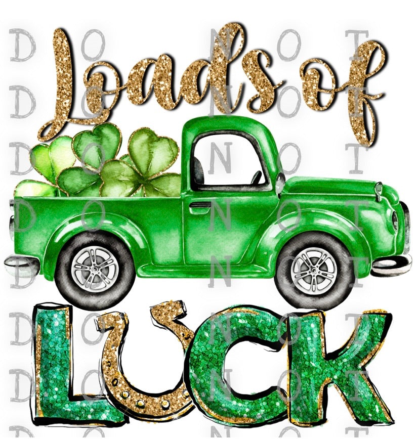 Loads Of Luck gold green truck Sublimation Transfer