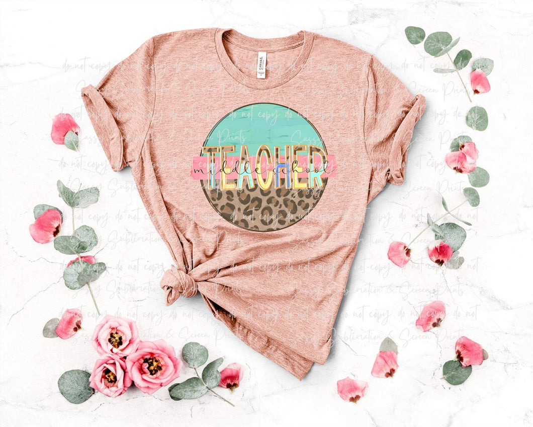 Middle School Teacher Leopard Color Circle TRANSFER