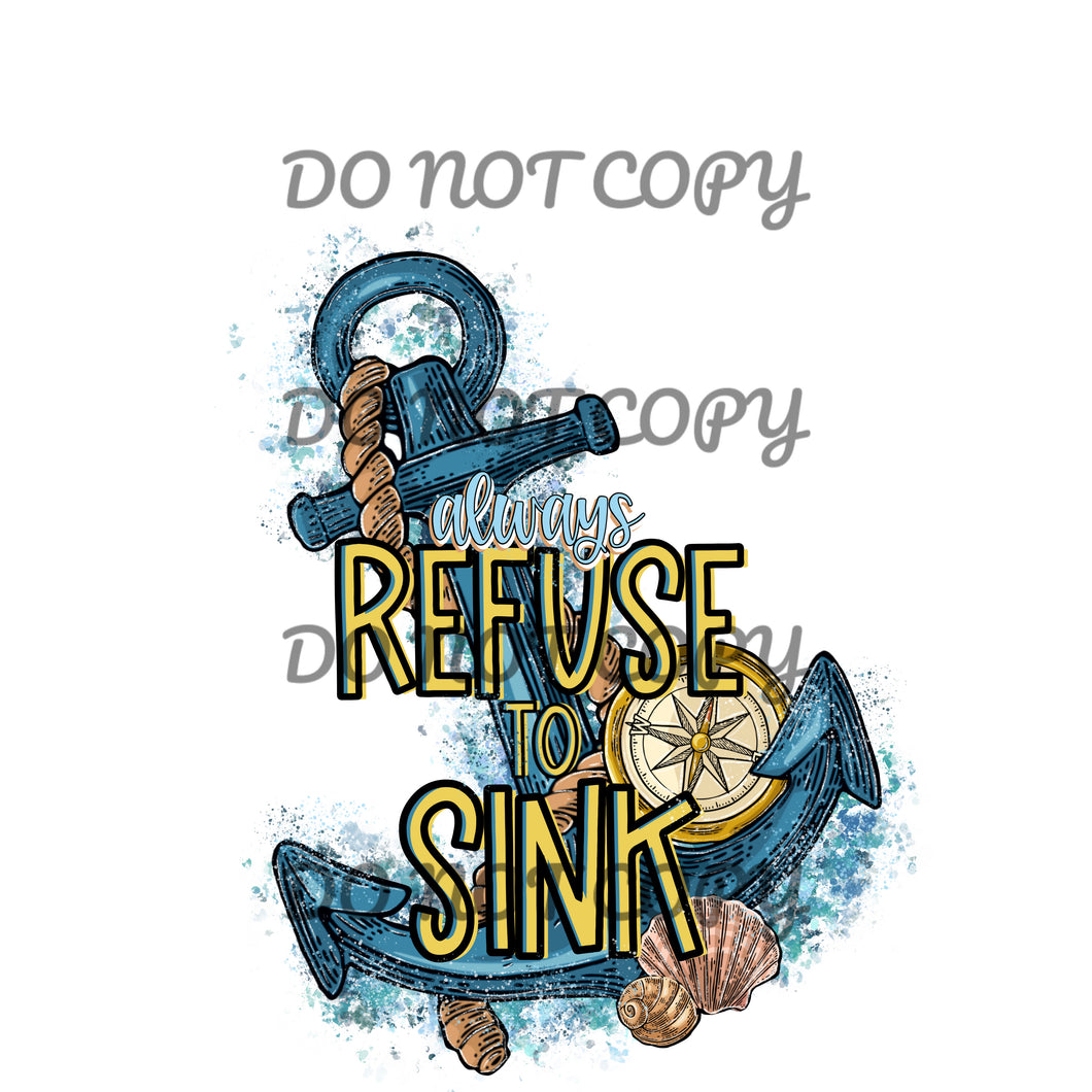 Refuse To Sink Blue Anchor Sublimation Transfer