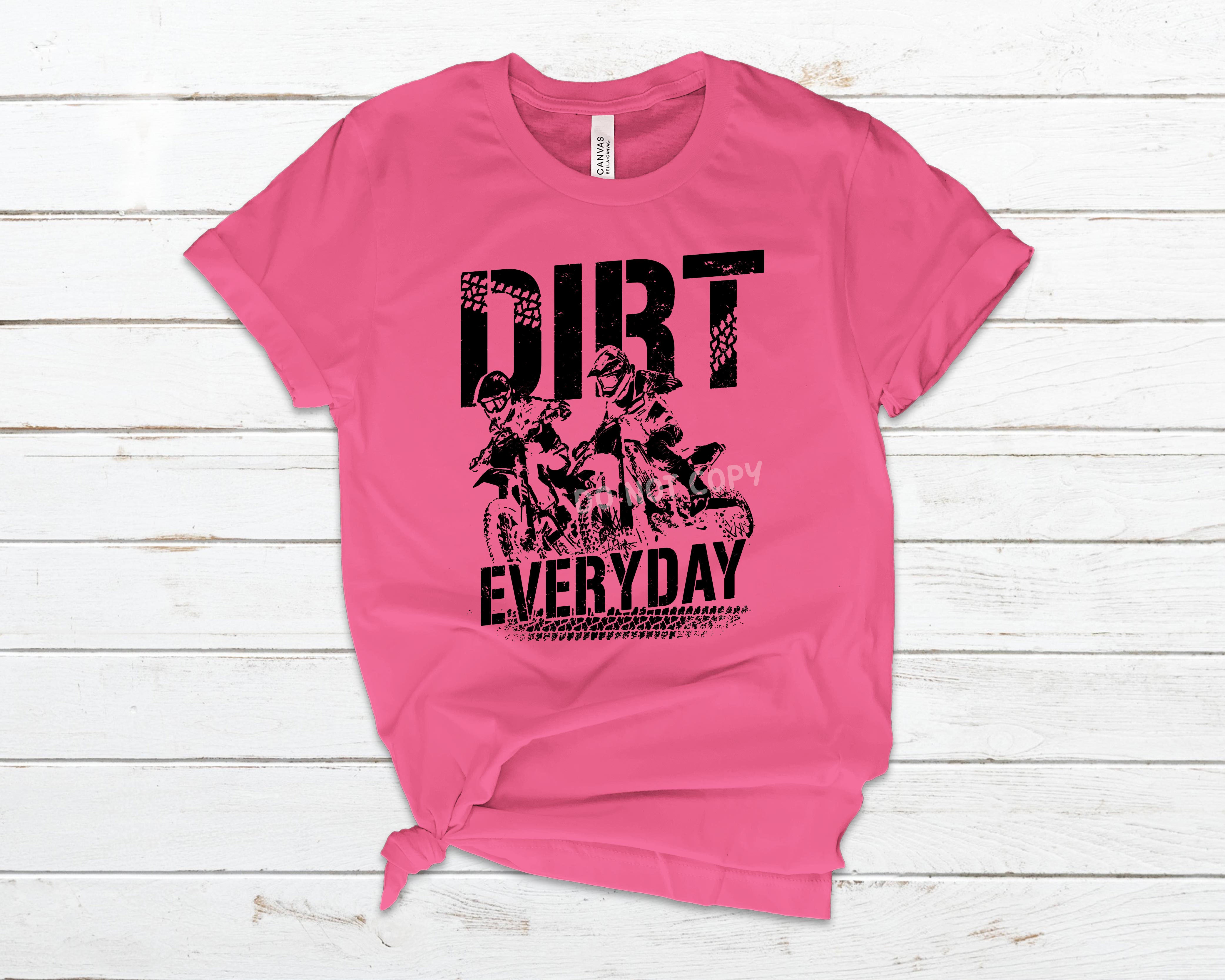 Dirt Everyday Black SCREEN – Sassy Sublimation & Screen Prints