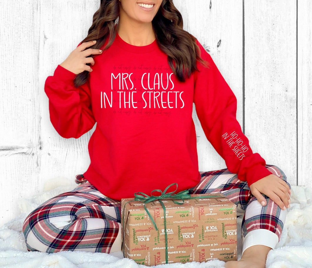 Mrs. C!aus In The Streets Ho Ho Ho In The Sheets  TRANSFER