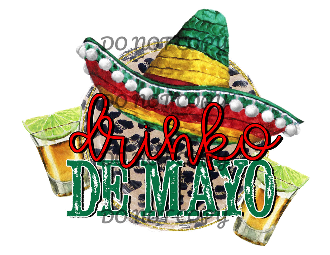 Drinko De Mayo Hat and Shots Sublimation Transfer