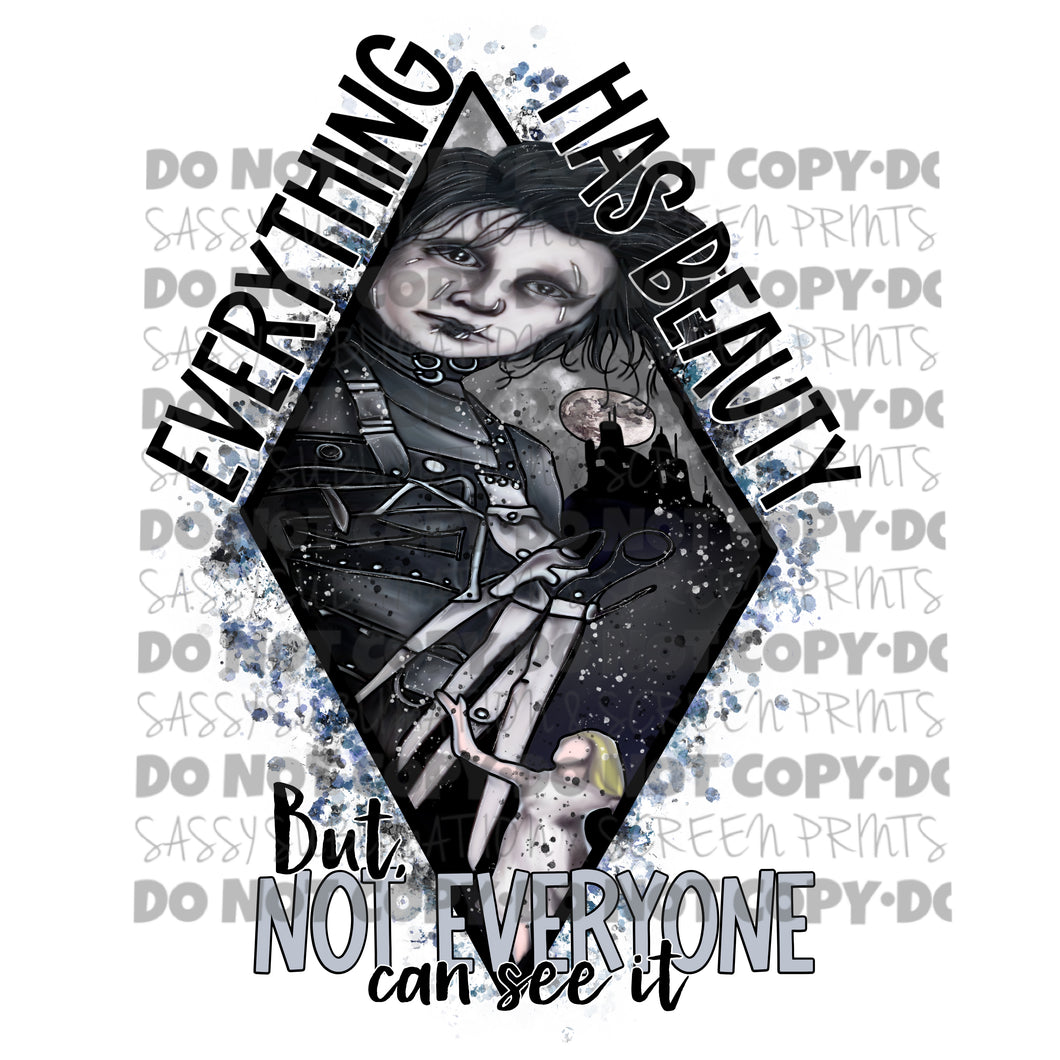 Everything Has Beauty But Not Everyone Can See It Halloween Sublimation Transfer