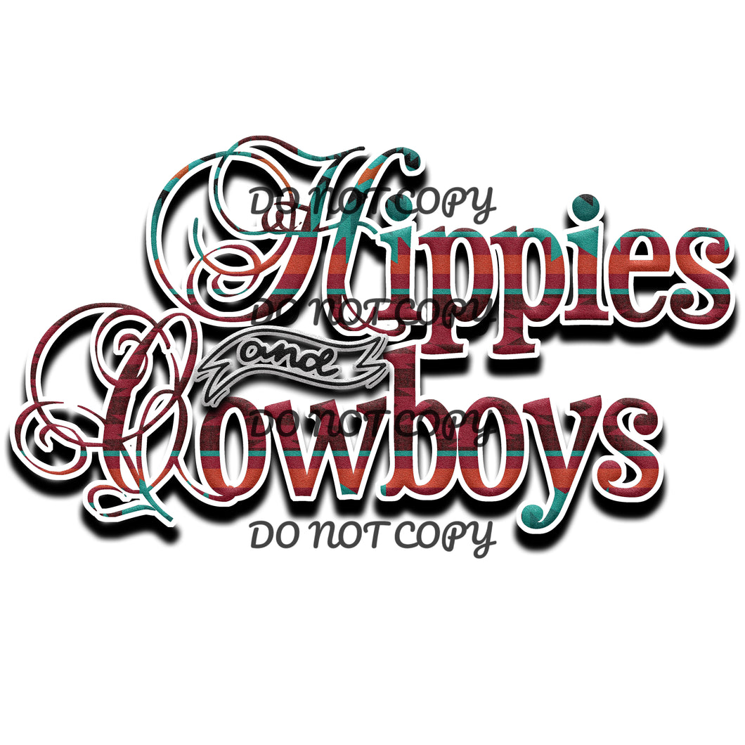 Hippies Cowboys Sublimation Transfer