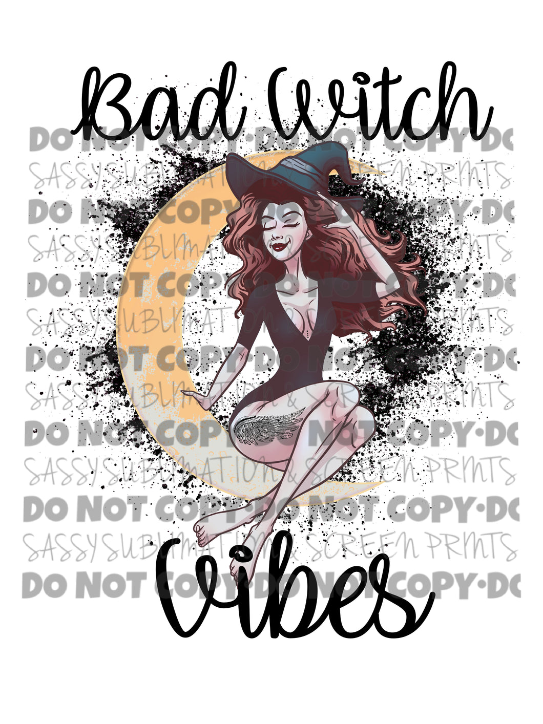Bad Witch Vibes Halloween Sublimation Transfer