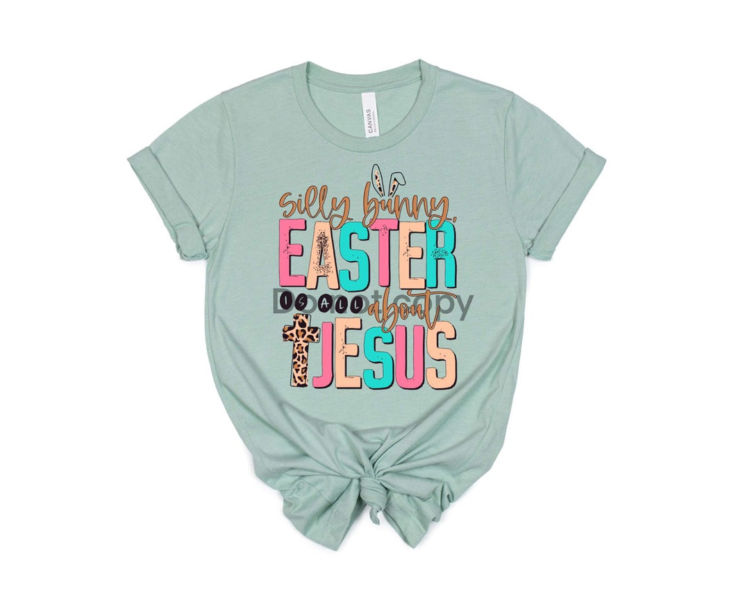 Silly Bunny Easter Is For Jesus Peach Pink Teal TRANSFER