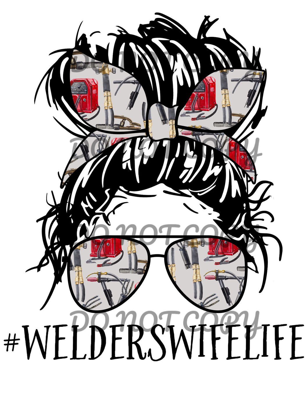 Welders Wife Life Sublimation Transfer