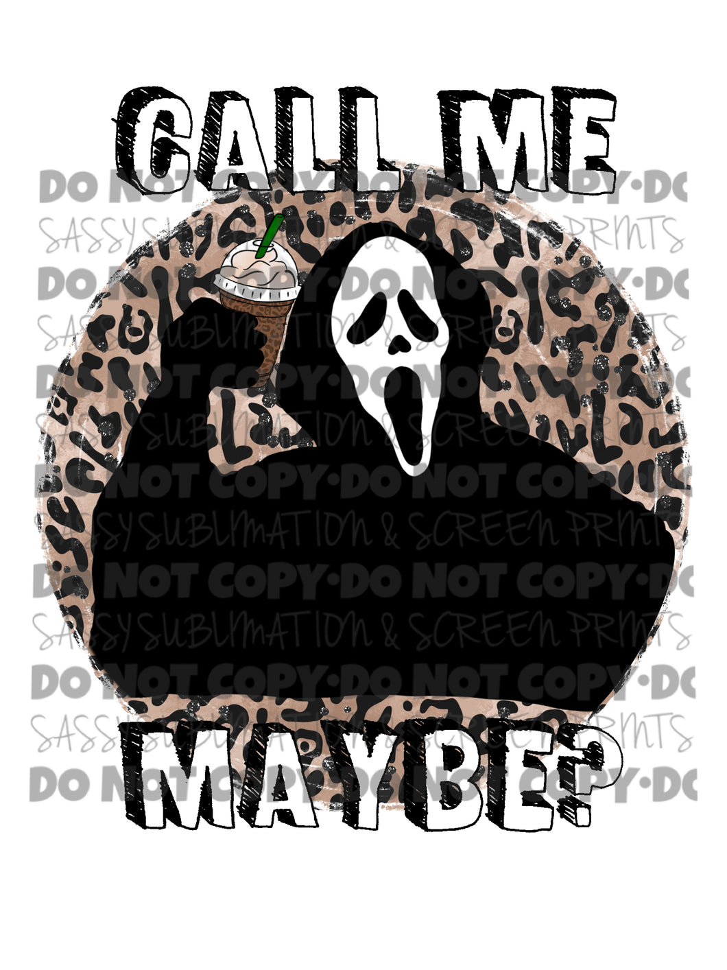 Call Me Maybe Leopard Halloween Sublimation Transfer
