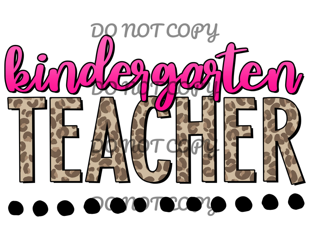 Pink Leopard Kindergarten Teacher Sublimation Transfer