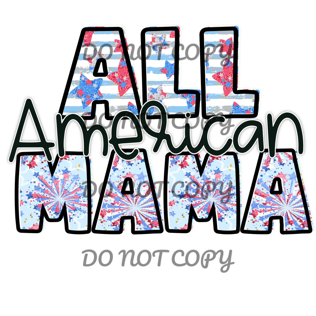 All American Mama Sublimation Transfer